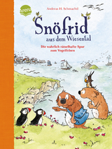 Snöfrid aus dem Wiesental (6). Die wahrlich rätselhafte Spur zum Vogelfelsen - Andreas H. Schmachtl