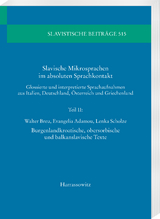 Slavische Mikrosprachen im absoluten Sprachkontakt - Walter Breu, Evangelia Adamou, Lenka Scholze