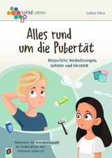 Alles rund um die Pubertät - Cathrin Ehlers