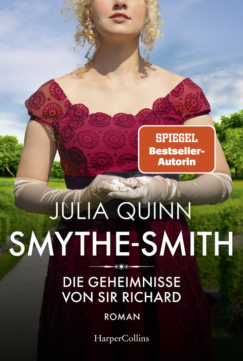 SMYTHE-SMITH. Die Geheimnisse von Sir Richard - Julia Quinn