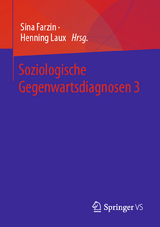 Soziologische Gegenwartsdiagnosen 3 - 