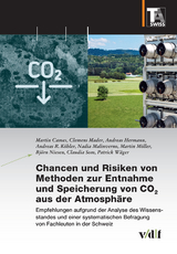 Chancen und Risiken von Methoden zur Entnahme und Speicherung von CO2 aus der Atmosphäre - Martin Cames, Clemens Mader, Andreas Hermann, Andreas R. Köhler, Nadia Malinverno, Martin Möller, Björn Niesen, Claudia Som, Patrick Wäger