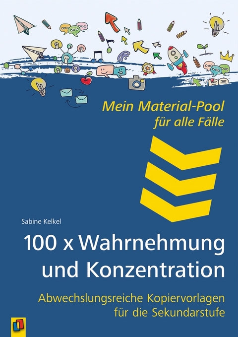 100 x Wahrnehmung und Konzentration - Sabine Kelkel