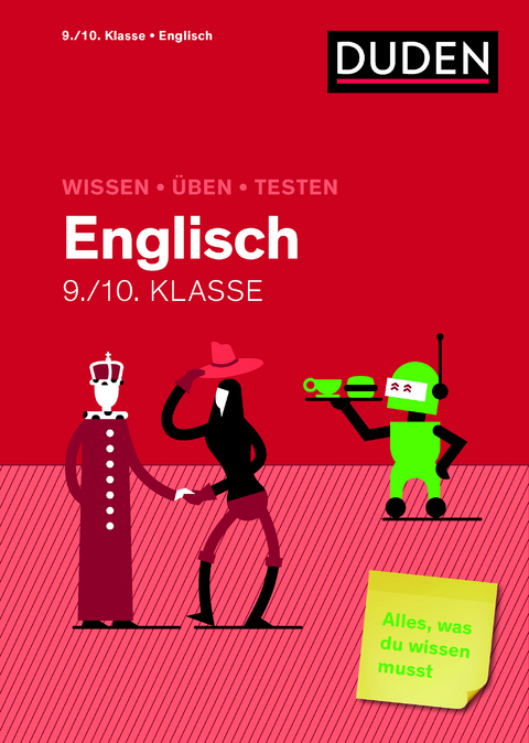 Wissen - Üben - Testen: Englisch 9./10. Klasse