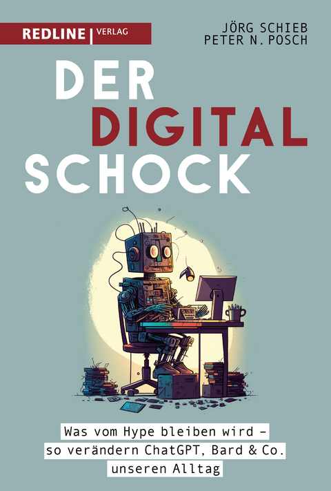 Der Digitalschock - Jörg Schieb, Peter N. Posch