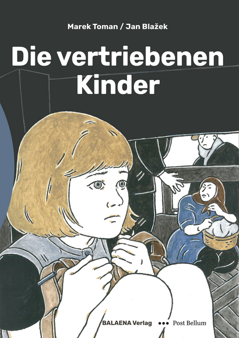 Die vertriebenen Kinder - Marek Toman, Jan Blažek, Jakub Bachorík, Magdalena Rutová, Stanislav Setinský, Františka Loubat, Jindřich Janíček