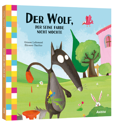 Der Wolf, der seine Farbe nicht mochte - Orianne Lallemand