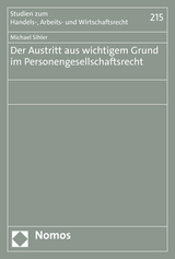 Der Austritt aus wichtigem Grund im Personengesellschaftsrecht - Michael Sihler