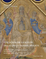 Gemäldegalerie Alte Meister Staatliche Kunstsammlungen Dresden Bestandskatalog Italienische Gemälde des 13. bis 15. Jahrhunderts - Christoph Schölzel