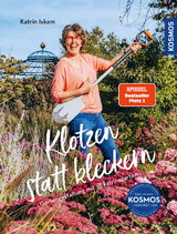 Klotzen statt kleckern - Katrin Iskam