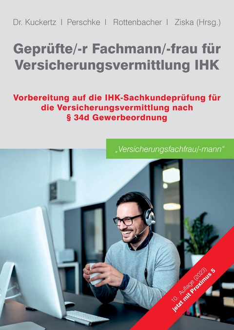 Geprüfte/-r Fachmann/-frau für Versicherungsvermittlung IHK -  GOING PUBLIC! Akademie für Finanzberatung AG