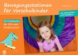 Bewegungsstationen für Vorschulkinder - Sybille Bierögel