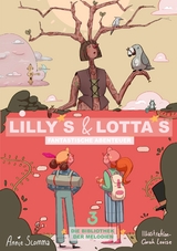 Lillys und Lottas fantastische Abenteuer 3 - Anja Slomma