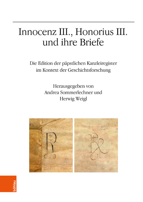 Innocenz III., Honorius III. und ihre Briefe - 