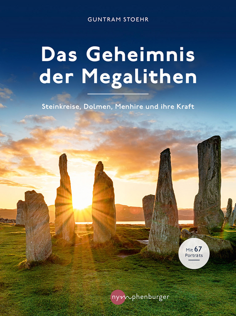 Das Geheimnis der Megalithen - Guntram Stoehr