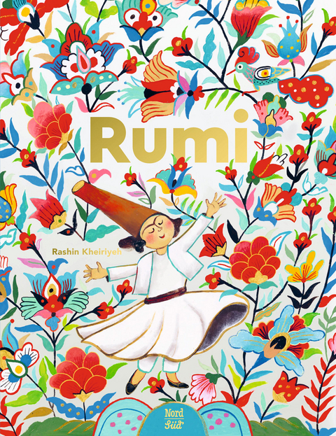 Rumi. Dichter der Liebe -  Rashin