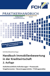 Handbuch Immobilienbewertung in der Kreditwirtschaft, 2. Auflage - Karsten Schröter, Thomas Ziesenitz