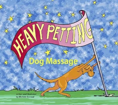 Heavy Petting - Michele Surcouf