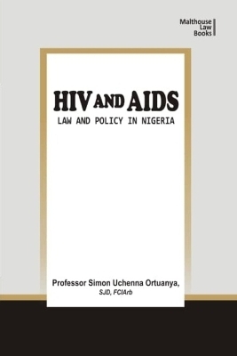 HIV and AIDS - Simon Uchenna Ortuanya