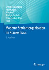 Moderne Stationsorganisation im Krankenhaus - 