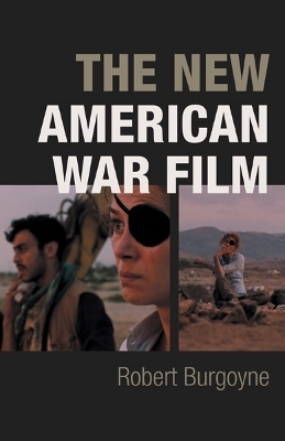 The New American War Film - Robert Burgoyne