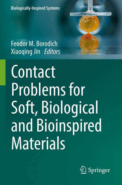 Contact Problems for Soft, Biological and Bioinspired Materials - 