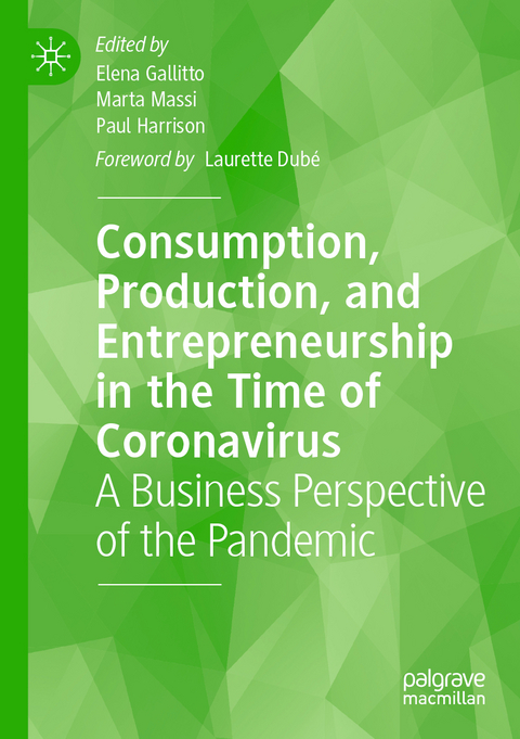 Consumption, Production, and Entrepreneurship in the Time of Coronavirus - 