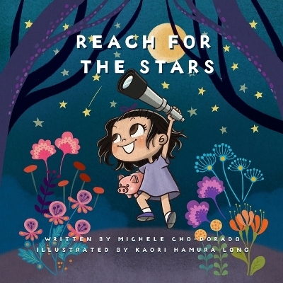 Reach for the Stars - Michele Cho-Dorado