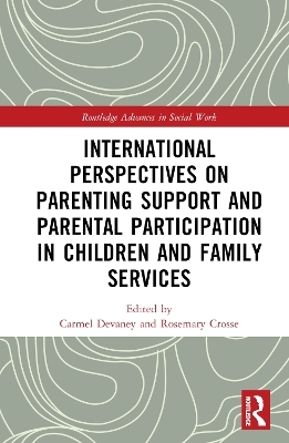 International Perspectives on Parenting Support and Parental Participation in Children and Family Services - 