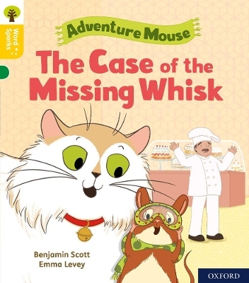 Oxford Reading Tree Word Sparks: Level 5: The Case of the Missing Whisk - Benjamin Scott