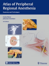 Atlas of Peripheral Regional Anesthesia -  Gisela Meier,  Johannes Buettner