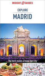 Insight Guides Explore Madrid - Insight Guides