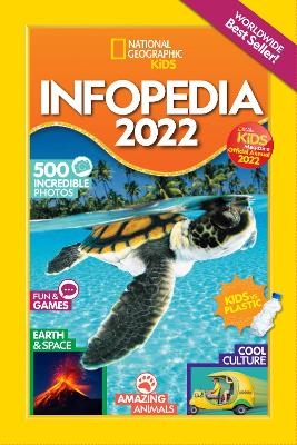 National Geographic Kids Infopedia 2022 -  National Geographic Kids