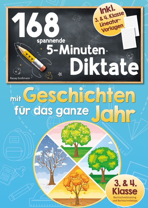 168 spannende 5-Minuten-Diktate mit Geschichten für das ganze Jahr - Rasaq Großmann