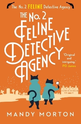 The No. 2 Feline Detective Agency - Mandy Morton