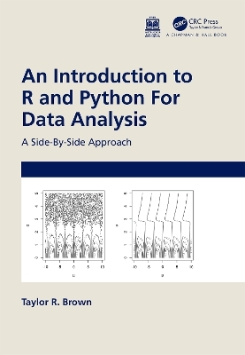 An Introduction to R and Python for Data Analysis - Taylor R. Brown