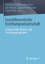 Sozialtheoretische Erziehungswissenschaft - 