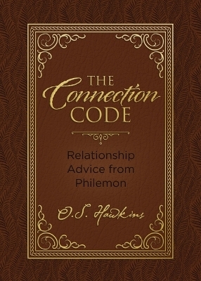 The Connection Code - O. S. Hawkins