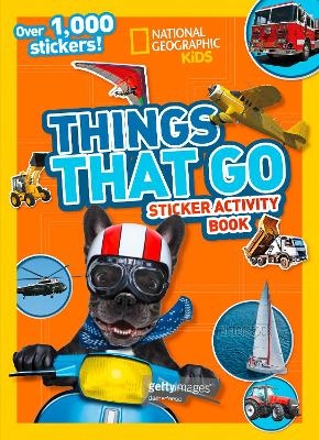 Things That Go Sticker Activity Book -  National Geographic Kids