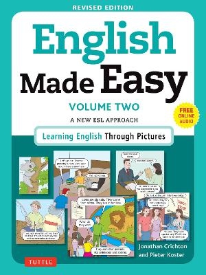 English Made Easy Volume Two - Jonathan Crichton, Pieter Koster