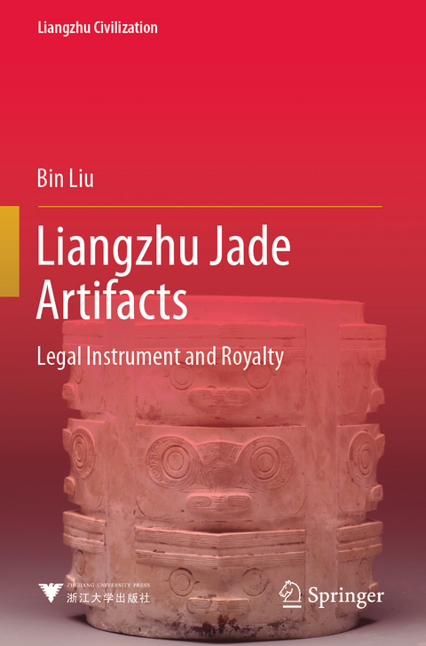 Liangzhu Jade Artifacts - Bin Liu