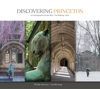 Discovering Princeton - Wiebke Martens, Jennifer Jang