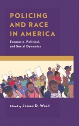 Policing and Race in America - 