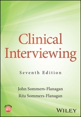 Clinical Interviewing - Sommers-Flanagan, John; Sommers-Flanagan, Rita