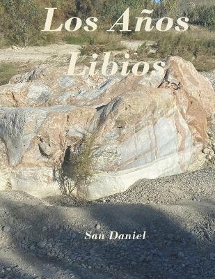 Los Años Libios - San Daniel