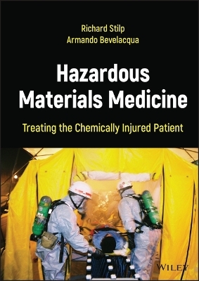 Hazardous Materials Medicine - Richard Stilp, Armando Bevelacqua