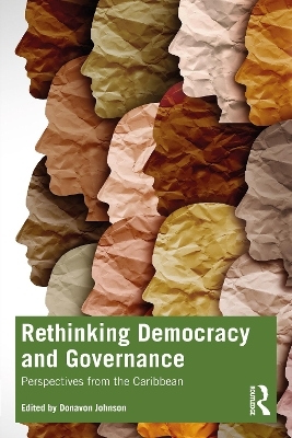 Rethinking Democracy and Governance - 