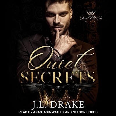 Quiet Secrets - J L Drake