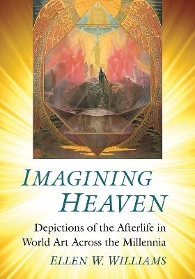 Imagining Heaven - Ellen W. Williams