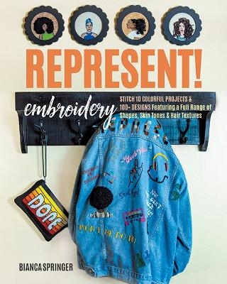 Represent! Embroidery - Bianca Springer